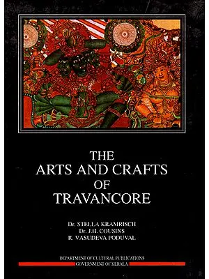 The Arts and Crafts of Travancore