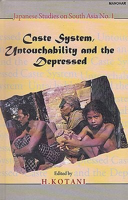 Caste System, Untouchability and the Depressed