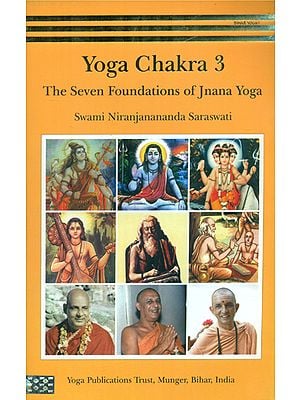 Yoga Chakra- The Seven Foundations of Jnana Yoga