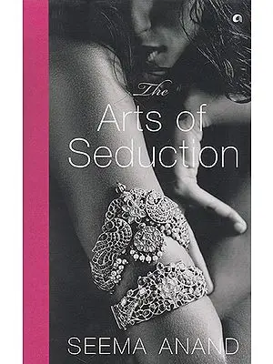 The Arts of Seduction