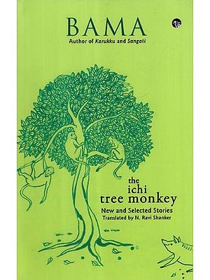 The Ichi Tree Monkey : New and Selected Stories