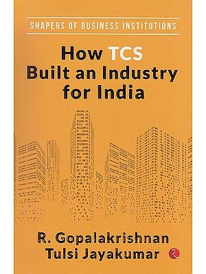 How TCS Built an Industry for India
