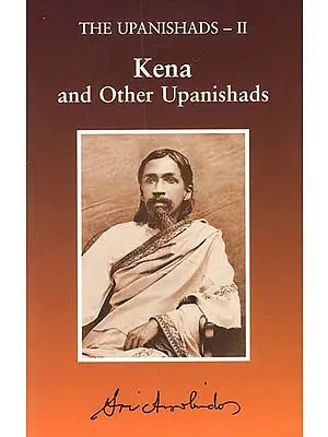 Kena and Other Upanishads (The Upanishads- II)