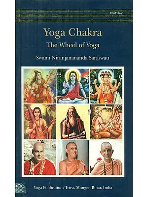 Yoga Chakra- The Wheel of Yoga