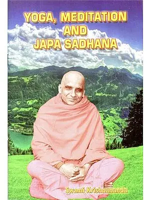 Yoga, Meditation and Japa Sadhana