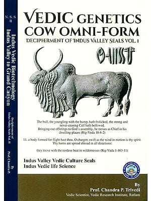 Vedic Genetics Cow Omni-Form- Decipherment of Indus Valley Seals (Set of 2 Volumes)