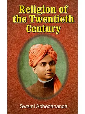 Religion of The Twentieth Century