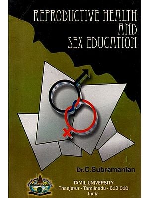 Reproductive Health And Sex Education (An Old and Rare Book)
