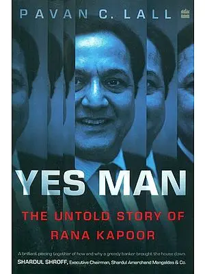 Yes Man- The Untold Story of Rana Kapoor