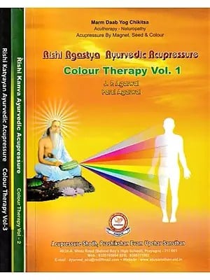 Rishi Agastya Ayurvedic Acupressure- Colour Therapy (Set of 3 Volumes)