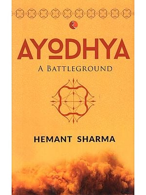 Ayodhya (A Battleground)