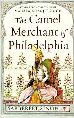 The Camel Merchant of Philadelphia