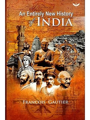 An Entirely New History Of India