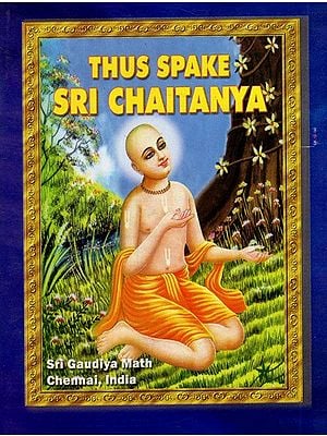 Thus Spake Sri Chaitanya