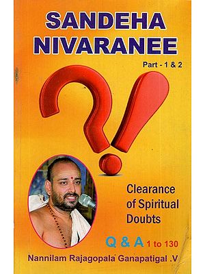 Sandeha Nivaranee: Clearance of Spiritual Doubts (Part- 1,2)