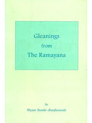Gleanings From The Ramayana