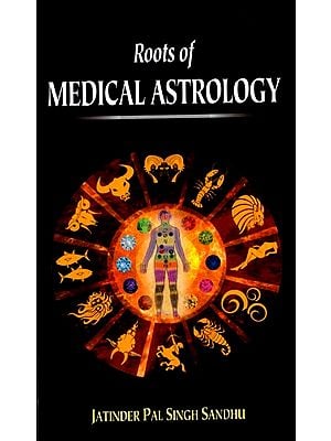 Roots of Medical Astrology