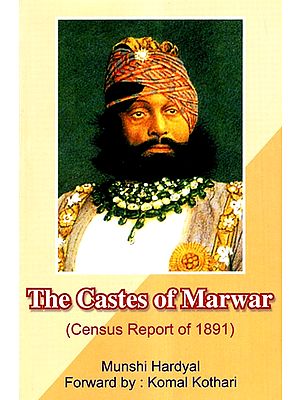 The Castes Of Marwar (Census Report Of 1891)
