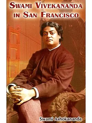 Swami Vivekananda In San Francisco