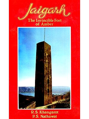 Jaigarh- The Invincible Fort Of Amber (An Old Book)