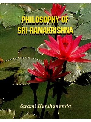 Philosophy Of Sri Ramakrishna