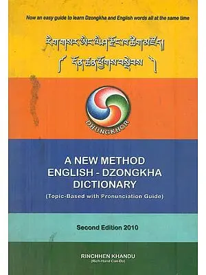 A New Method English - Dzongkha Dictionary (An Old and Rare Book)