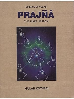Prajna (The Inner Wisdom)