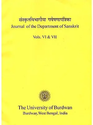संस्कृतविभागीया गवेषणापत्रिका : Journal of the Department of Sanskrit (Vol - VI & VII)