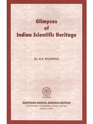 Glimpses Of Indian Scientific Heritage