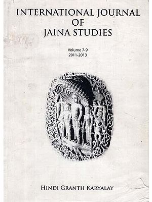 International Journal of Jaina Studies (Volume 7-9: 2011-2013)