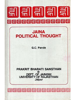 Jaina Political Thought (An Old and Rare Book)