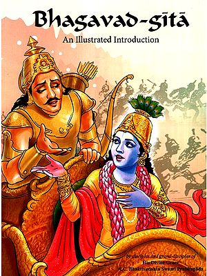Bhagavad Gita (An Illustrated Introduction)