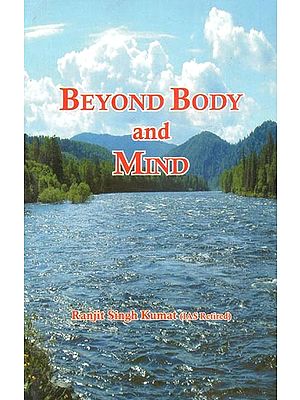 Beyond Body and Mind