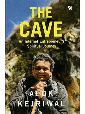 The Cave- Internet Entrepreneur's Spiritual Journey