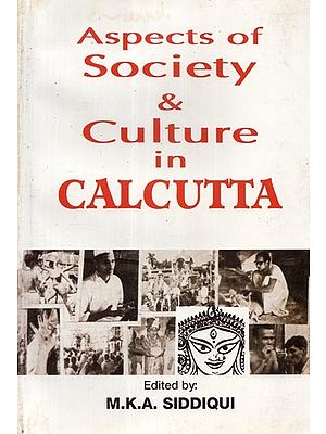 Aspects of Society & Culture in Calcutta (An Old Book)