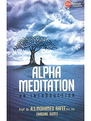 Alpha Meditation : An Introduction