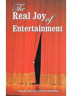 The Real Joy of Entertainment