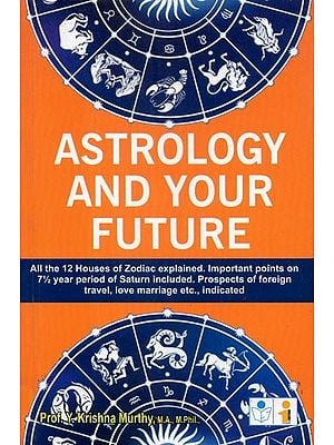 Astrology and Your Future