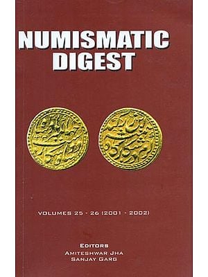 Numismatic Digest : Volumes 25-26 (2001-2002)