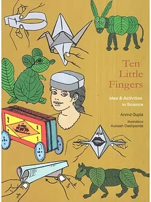 Ten Little Fingers: Ideas and Activities in Science