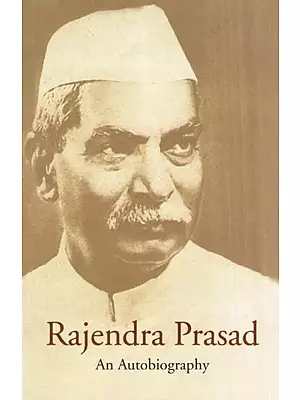 Rajendra Prasad an Autobiography