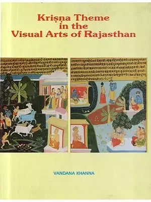 Krisna Theme in the Visual Arts of Rajasthan