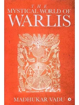 The Mystical World of Warlis