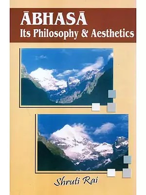 Abhasa Its Philosophy & Aesthetics