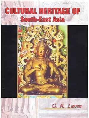 Cultural Heritage of South-East Asia