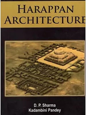 Harappan Architecture