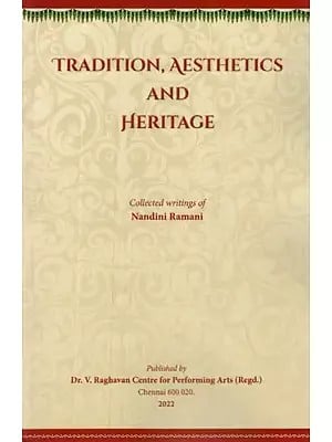 Tradition, Aesthetics and Heritage