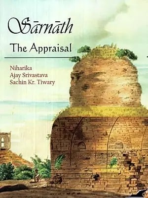 Sarnath : The Appraisal