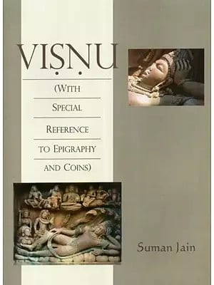 Visnu (With Special Reference to Epigraphy and Coins)
