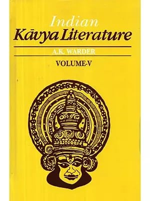 Indian Kavya Literature : The Bold Style - Saktibhadra to Dhanapala (Volume-5)